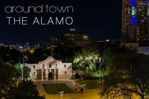 Around Town : The Alamo